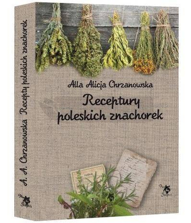 Receptury poleskich znachorek