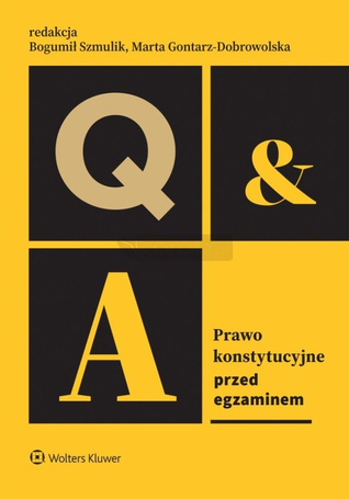 Prawo konstytucyjne. Przed egzaminem