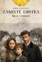 Zakryte lustra T.5 Więzi i powrozy