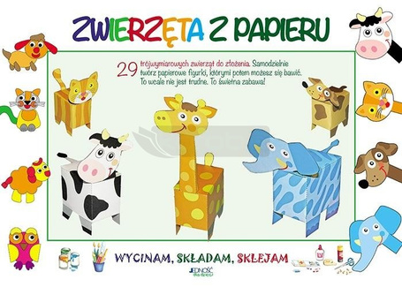 Wycinam, składam, sklejam. Zwierzęta z papieru
