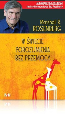 W świecie Porozumienia bez Przemocy