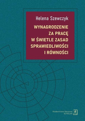 Wynagrodzenie za pracę w świetle zasad sprawiedl..
