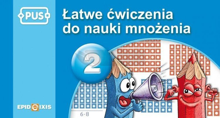 PUS Łatwe ćwiczenia do nauki mnożenia 2