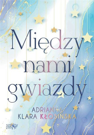 Między nami gwiazdy