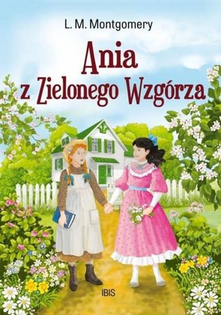 Ania z Zielonego Wzgórza