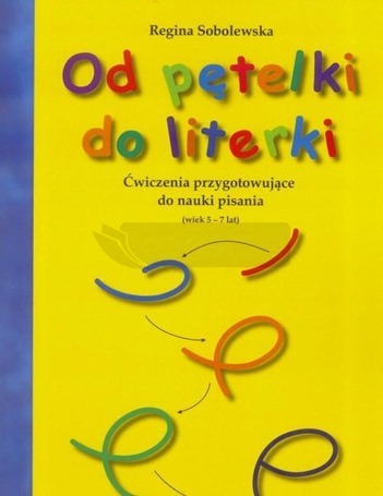 Od pętelki do literki