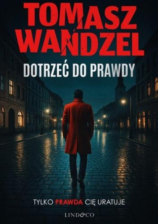 Dotrzeć do prawdy