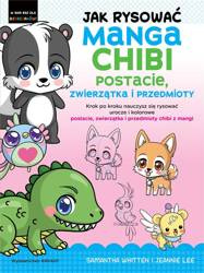 Jak rysować Manga Chibi postacie, zwierzątka..