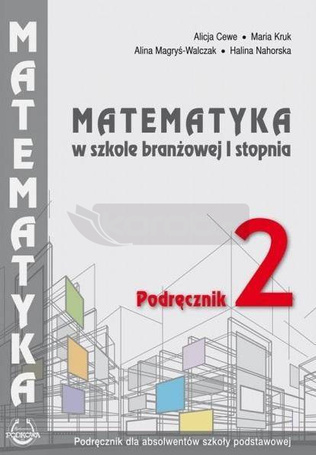 Matematyka w branżowej szkole I stopnia. Podr. 2