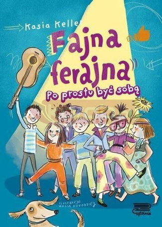 Fajna ferajna T.1 Po prostu być sobą TW