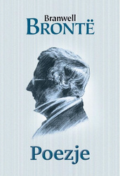 Poezje - Branwell Bronte