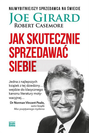 Jak skutecznie sprzedawać siebie