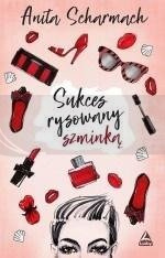 Sukces rysowany szminką