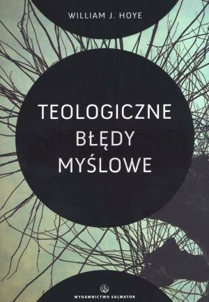 Teologiczne błędy myślowe