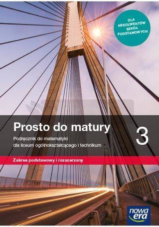 Matematyka LO 3 Prosto do matury Podr. ZPR 2021 NE