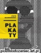 Piotr Młodożeniec. Plakaty
