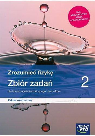 Fizyka LO 2 Zrozumieć fizykę Zbiór ZR 2020 NE