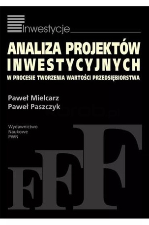 Analiza projektów inwestycyjnych w procesie...