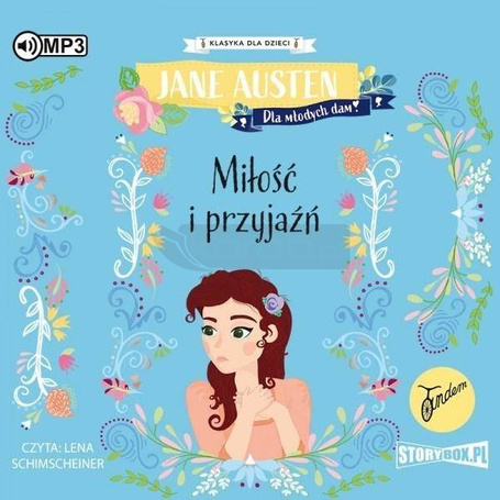 Klasyka dla dzieci. Miłość i przyjaźń audiobook