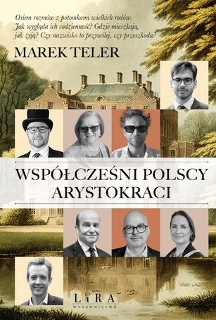 Współcześni polscy arystokraci