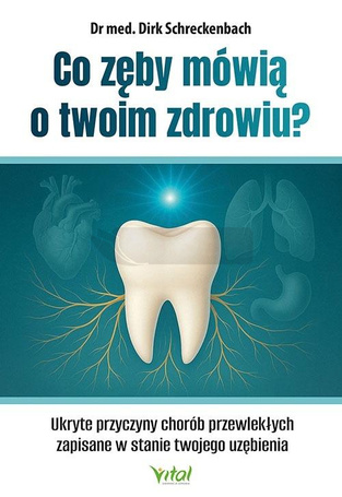Co zęby mówią o twoim zdrowiu?