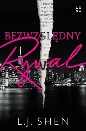 Bezwzględny rywal. Ruthless Rival