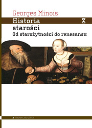 Historia starości. Od starożytności do renesansu