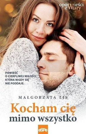 Kocham cię mimo wszystko