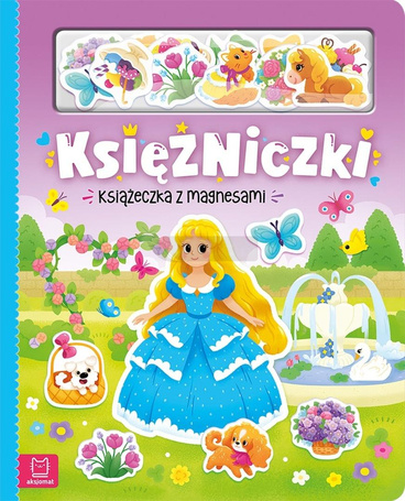Księżniczki. Książeczka z magnesami