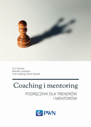 Coaching i mentoring. Podręcznik dla trenerów...
