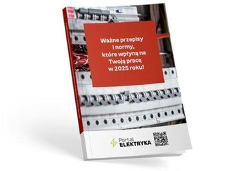 Ważne przepisy i normy dla elektryków, które...