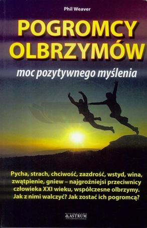 Pogromcy olbrzymów: moc pozytywnego myślenia
