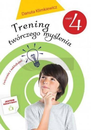 Trening twórczego myślenia cz. 4