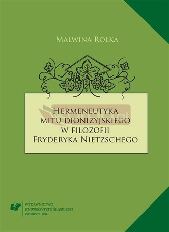Hermeneutyka mitu dionizyjskiego w filozofii...