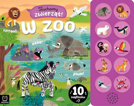 Słuchamy zwierząt! W zoo. 10 odgłosów