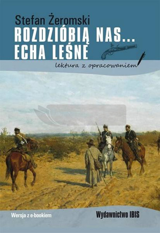 Rozdzióbią nas... Echa leśne. Lektura BR