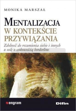 Mentalizacja w kontekście przywiązania