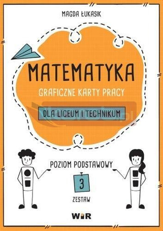 Matematyka. Graficzne KP dla LO i tech ZP zestaw 3