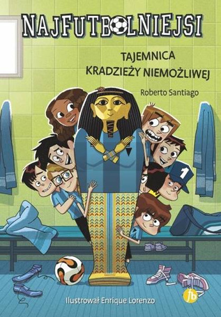 Najfutbolniejsi T5 Tajemnica kradzieży niemożliwej