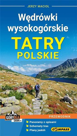 Przewodnik - Wędrówki wysokogórskie. Tatry Polskie
