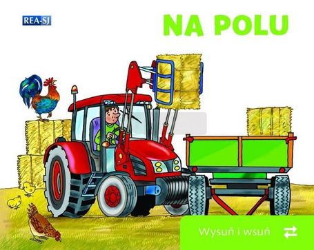 Wysuń/wsuń. Na polu