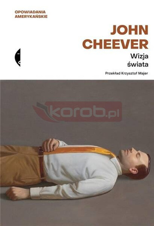 Wizja świata. Opowiadania wybrane