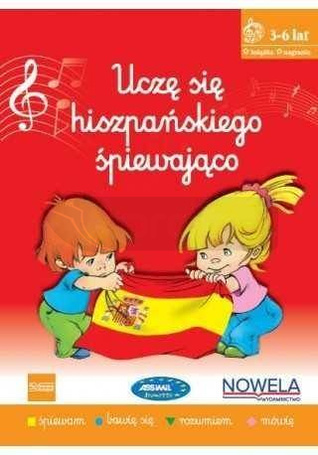Uczę się hiszpańskiego śpiewająco 3-6 lat