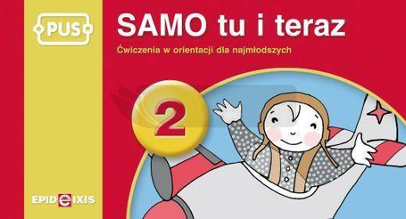PUS SAMO tu i teraz 2