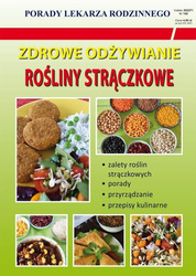 Zdrowe odżywianie. Rośliny strączkowe