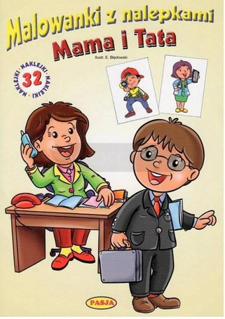 Malowanki z nalepkami. Mama i Tata