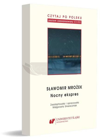 Czytaj po polsku T.11 Sławomir Mrożek: Nocny...