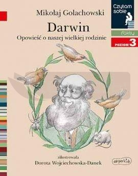Czytam sobie - Darwin. Opowieść o naszej...