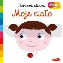 Akademia mądrego dziecka. Moje ciało