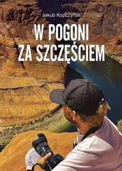 W pogoni za szczęściem